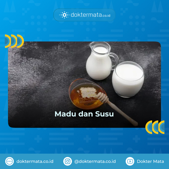 Madu dan susu - Obat Alami Untuk Mata Merah