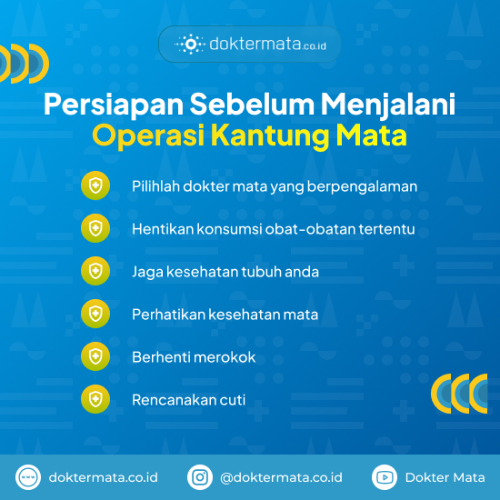 Persiapan sebelum menjalani operasi kantung mata