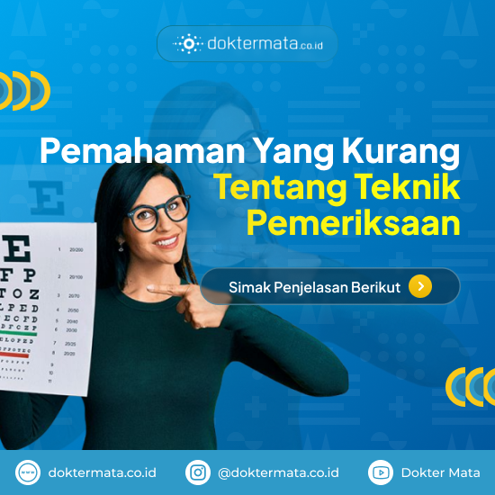 Pemahaman Yang Kurang Tentang Teknik Pemeriksaan