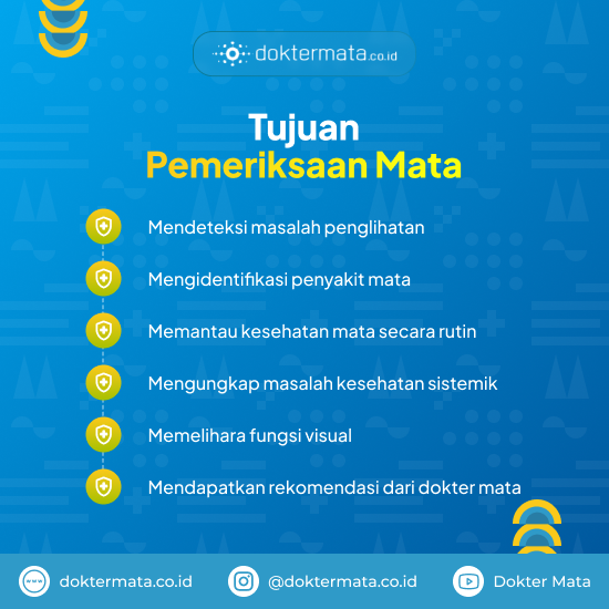 Tujuan Pemeriksaan Mata