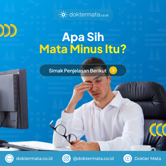 Apa Sih Mata Minus Itu - Tipisnya Retina