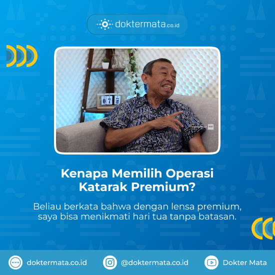 Kenapa Memilih Operasi Katarak Premium - Usai Operasi Katarak Premium
