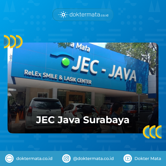 JEC Java Surabaya - Operasi Katarak di Surabaya