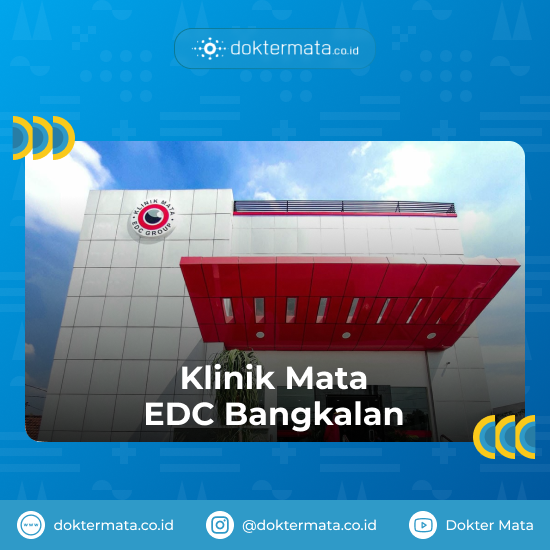 EDC - Periksa Mata Buka Sampai Malam