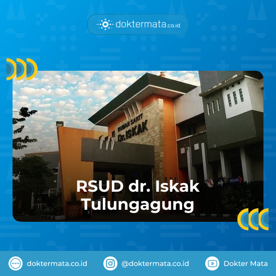 RSUD dr Iskak Tulungagung - Rekomendasi Operasi Katarak di Tulungagung