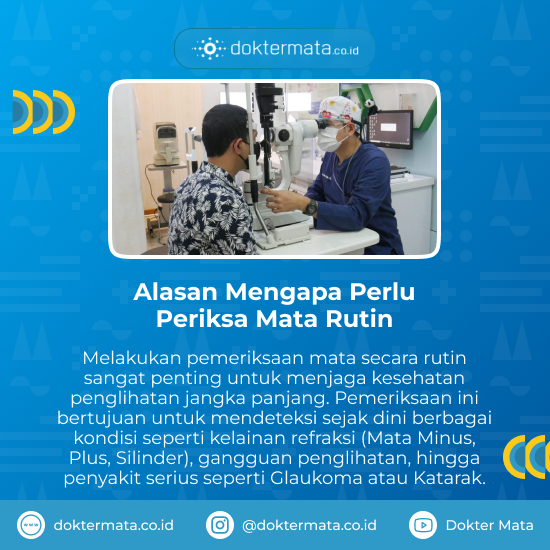 Alasan Mengapa Perlu Periksa Mata Rutin - Tempat Periksa Mata di Lamongan