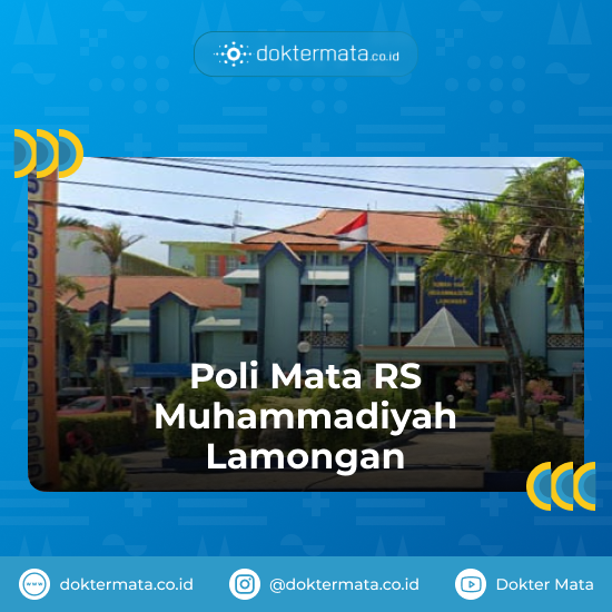 Poli Mata RS Muhammadiyah Lamongan - Tempat Periksa mata di lamongan