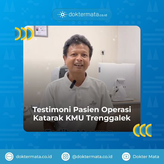 Testimoni Pasien Operasi Katarak KMU Trenggalek - Operasi Katarak Wilayah Madiun