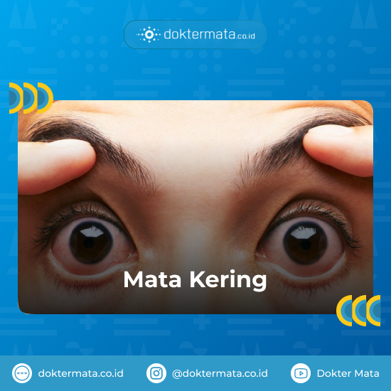 Mata Kering - Penyakit Mata Akibat Rokok atau Vape - Efek Rokok Pada Mata