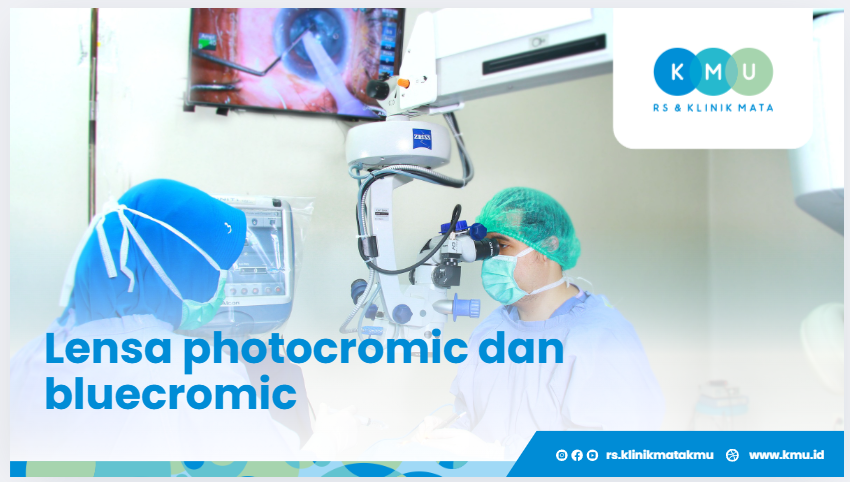 Lensa Photocromic dan Bluecromic
