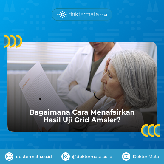Bagaimana Cara Menafsirkan Hasil Tes Amsler Grid