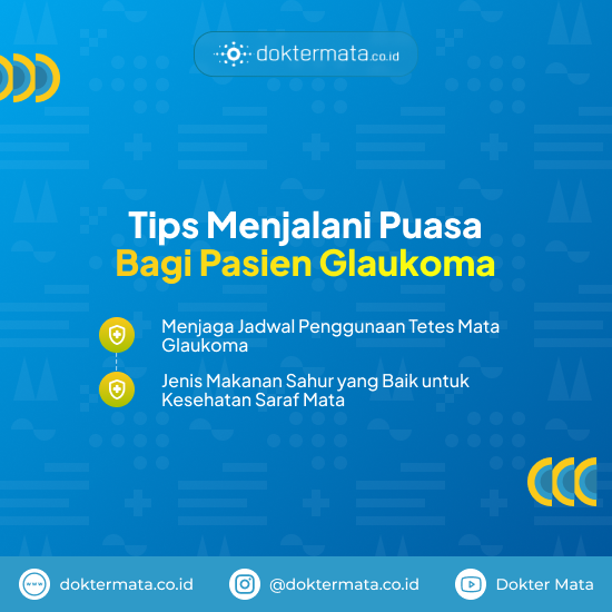 Tips Menjalani Puasa bagi Pasien Glaukoma - Puasa Bagi Penderita Glaukoma
