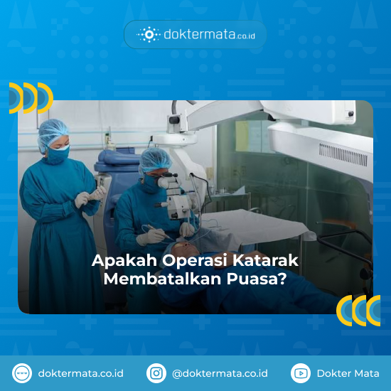Apakah Operasi Katarak Membatalkan Puasa_ (1)