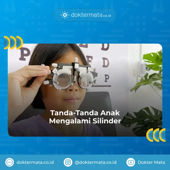 Tanda-Tanda Anak Mengalami Silinder - Anak Silinder