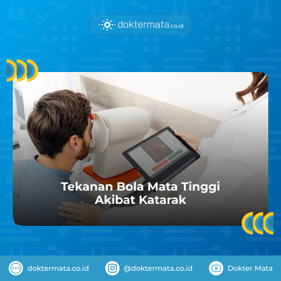 Tekanan Bola Mata Tinggi Akibat Katarak - Nyeri Mata