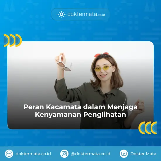 Peran Kacamata dalam Menjaga Kenyamanan Penglihatan - Mata Minus Parah