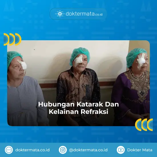KKR - Hubungan Katarak Dan Kelainan Refraksi