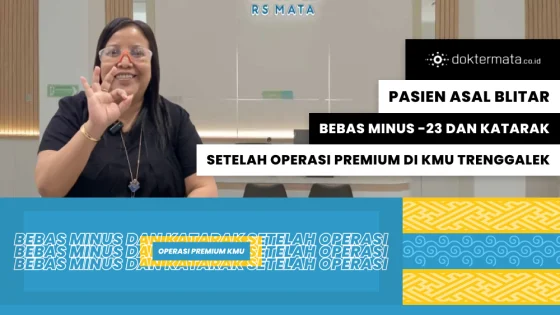 Pasien Asal Blitar Bebas Minus -23 dan Katarak Setelah Operasi Premium di KMU Trenggalek