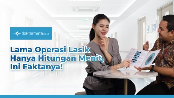 Lama Operasi Lasik Hanya Hitungan Menit