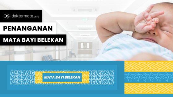 Penanganan Mata Bayi Belekan Yang Bisa Kalian Terapkan