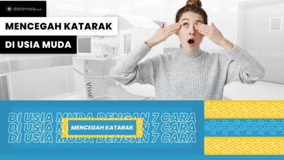 Mencegah Katarak di Usia Muda