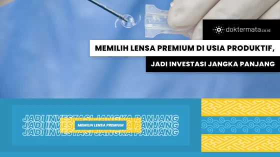 Memilih Lensa Premium di Usia Produktif, Jadi Investasi Jangka Panjang (1)