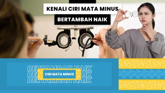 Kenali Ciri Mata Minus Bertambah Naik