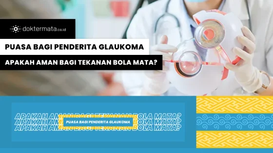 Puasa bagi Penderita Glaukoma_ Apakah Aman bagi Tekanan Bola Mata_