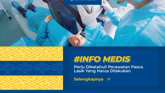 Perawatan Pasca Lasik Yang Harus Dilakukan